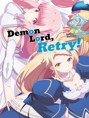 cover image of Demon Lord, Retry!, Volume 2